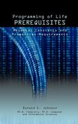 programming of life prerequisites: physical constants and properties requirements (en Inglés)
