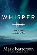 Whisper: How to Hear the Voice of god (en Inglés)