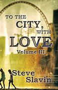 To the City, With Love (en Inglés)