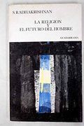 La Religion y el Futuro del Hombre,