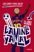 Lamine Yamal. El chico prodigio (in Spanish)