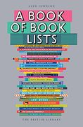 A Book of Book Lists: A Bibliophile's Compendium (en Inglés)
