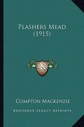 plashers mead (1915) (en Inglés)