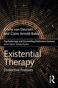 Existential Therapy: Distinctive Features (Psychotherapy and Counselling Distinctive Features) (en Inglés)