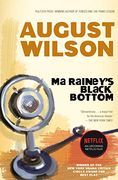 Ma Rainey' S Black Bottom: A Play in two Acts (Plume) 