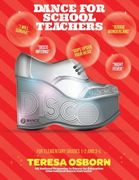 Disco: For Elementary Grades 1-2 and 3-5: Volume 4 (Dance for School Teachers)