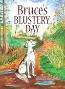Bruce's Blustery Day (en Inglés)