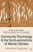 Community Psychology and the Socio-Economics of Mental Distress: International Perspectives (en Inglés)