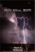 he´s alive, but!