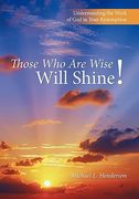 those who are wise will shine!