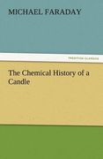 the chemical history of a candle (en Inglés)