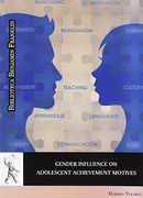 Gender Influence On Adolescent Achievement Motives (in Spanish)