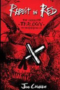Rabbit in Red: The Complete Trilogy (en Inglés)