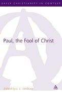 Paul, the Fool of Christ (en Inglés)