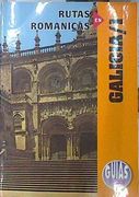 Rutas Romanicas (Vol. I): Galicia