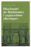 Diccionari de Llatinismes i Expressions Clàssiques (Aula) (en Catalán)