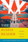 The Russia Reader: History, Culture, Politics (The World Readers) (en Inglés)