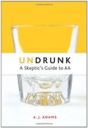 undrunk,a skeptic´s guide to aa