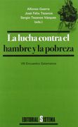 La lucha contra el hambre y la pobreza: VIII Encuentro Salamanca, 2, 3 y 4 de julio de 2009