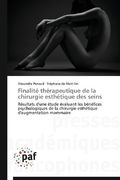 Finalite Therapeutique de La Chirurgie Esthetique Des Seins