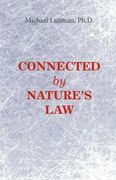 Connected by Nature S Law (en Inglés)