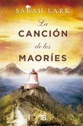 La Canción de los Maories - Sarah Lark - B
