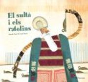 El Sulta i els Ratolins