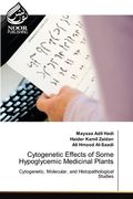 Cytogenetic Effects of Some Hypoglycemic Medicinal Plants (en Inglés)