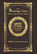 Large Print - The Strange Case of Dr. Jekyll & Mr. Hyde - Grand Type Collector's Edition - Matte Hardcover with Dust Jacket (en Inglés)