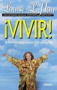 Vivir - Louise L. Hay; Louise L. Hay - Urano