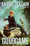 GoodGame (Unfrozen Book #3): LitRPG Series (en Inglés)