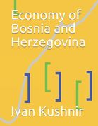 Economy of Bosnia and Herzegovina (en Inglés)