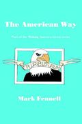 the american way (en Inglés)