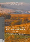 The Lysenko Controversy as a Global Phenomenon, Volume 2: Genetics and Agriculture in the Soviet Union and Beyond (Palgrave Studies in the History of Science and Technology)