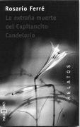 La Extrana Muerte del Capitancito Candelario (in Spanish)