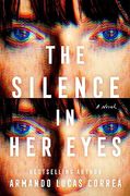 The Silence in her Eyes: A Novel (en Inglés)