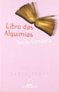 libro das alquimias (costa oeste) - xesus constela doce - galaxia, editorial