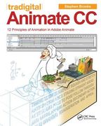 Tradigital Animate CC: 12 Principles of Animation in Adobe Animate (en Inglés)