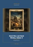 Naval Wars and Naval Warfare, Volume II (en Alemán)