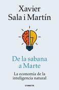 De la Sabana a Marte. La Economía de la Inteligencia Natural