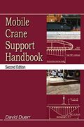 Mobile Crane Support Handbook (en Anglais)