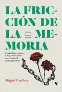La Friccion de la Memoria
