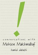 Conversations With Mohsen Makhmalbaf (en Inglés)