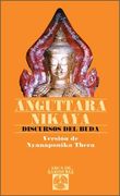 Anguttara Nikaya: Discursos del Buda (Arca de Sabiduria) (in Spanish)