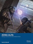Zona Alfa: Salvage and Survival in the Exclusion Zone (Osprey Wargames) (en Inglés)