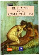 El placer en la Roma Clásica