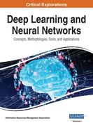 Deep Learning and Neural Networks: Concepts, Methodologies, Tools, and Applications, VOL 1 (en Inglés)