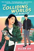 The Colliding Worlds of Mina lee (en Inglés)