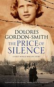 The Price of Silence: A First World war Espionage Thriller (en Inglés)