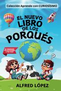 El Nuevo Libro de los Porqués